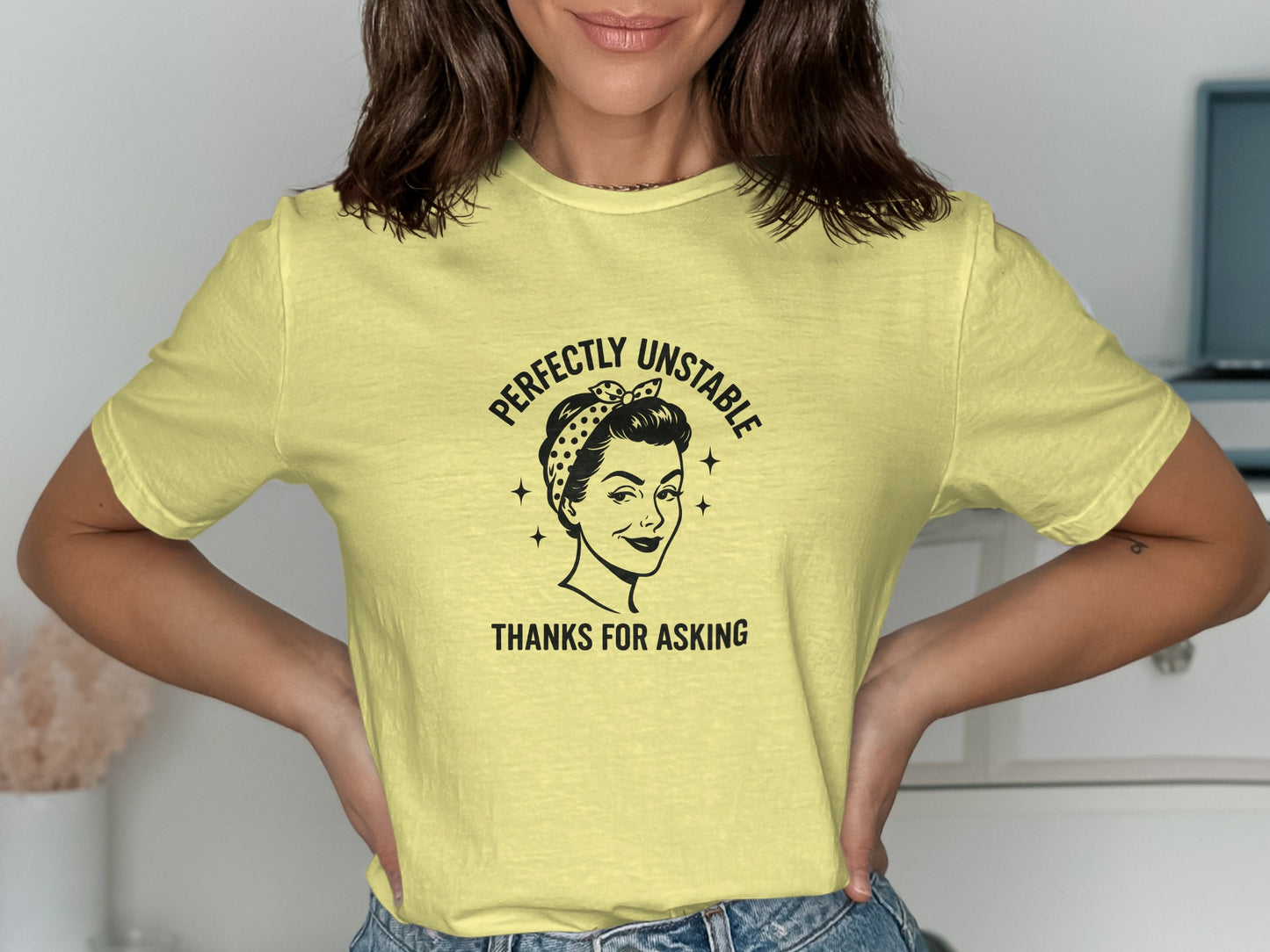 Perfectly Unstable Thanks for Asking t-shirt product