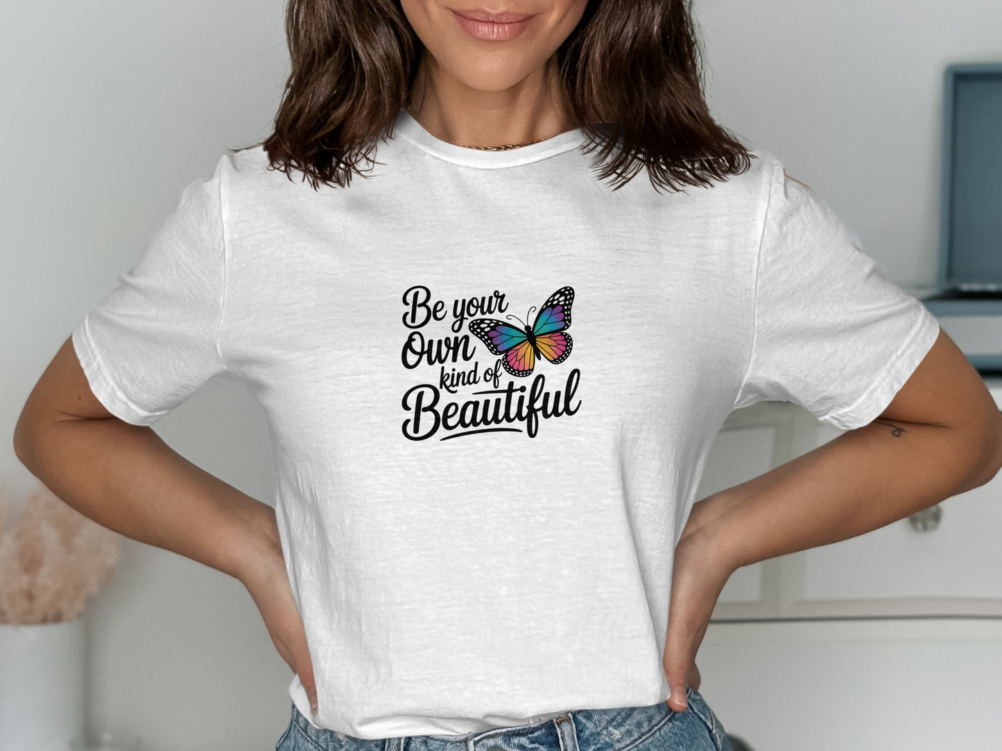 Be Your Own Kind of Beautiful T-shirt product type