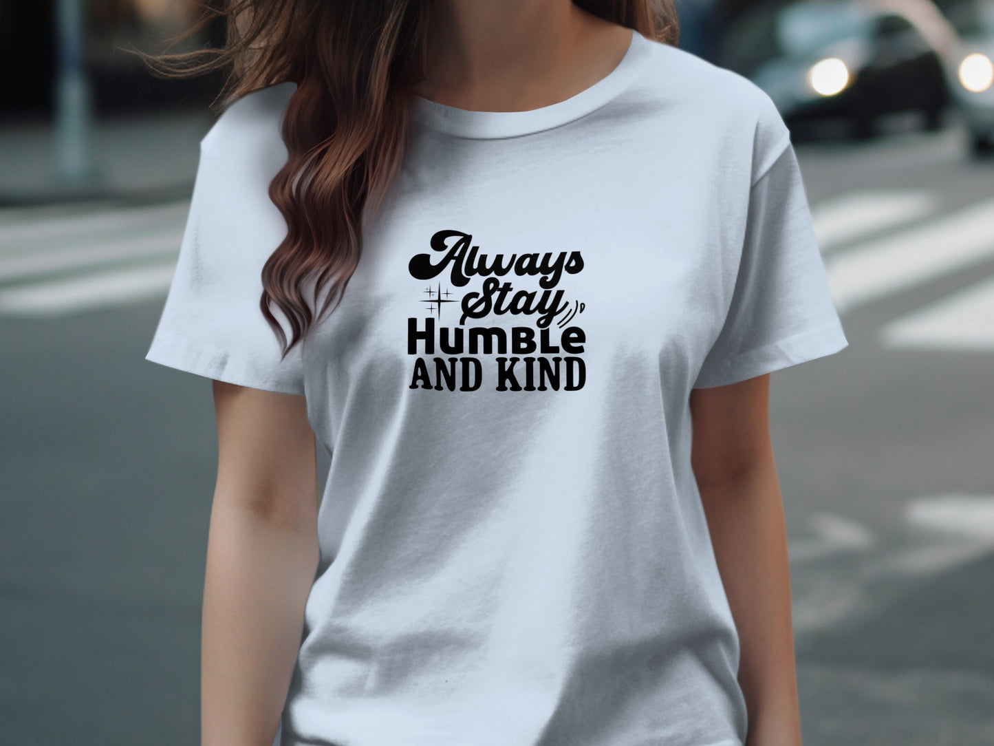 Always Stay Humble and Kind Graphic Tee product