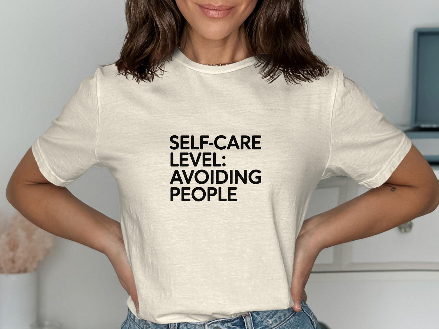 Self-Care Level Avoiding People Statement Shirt Product