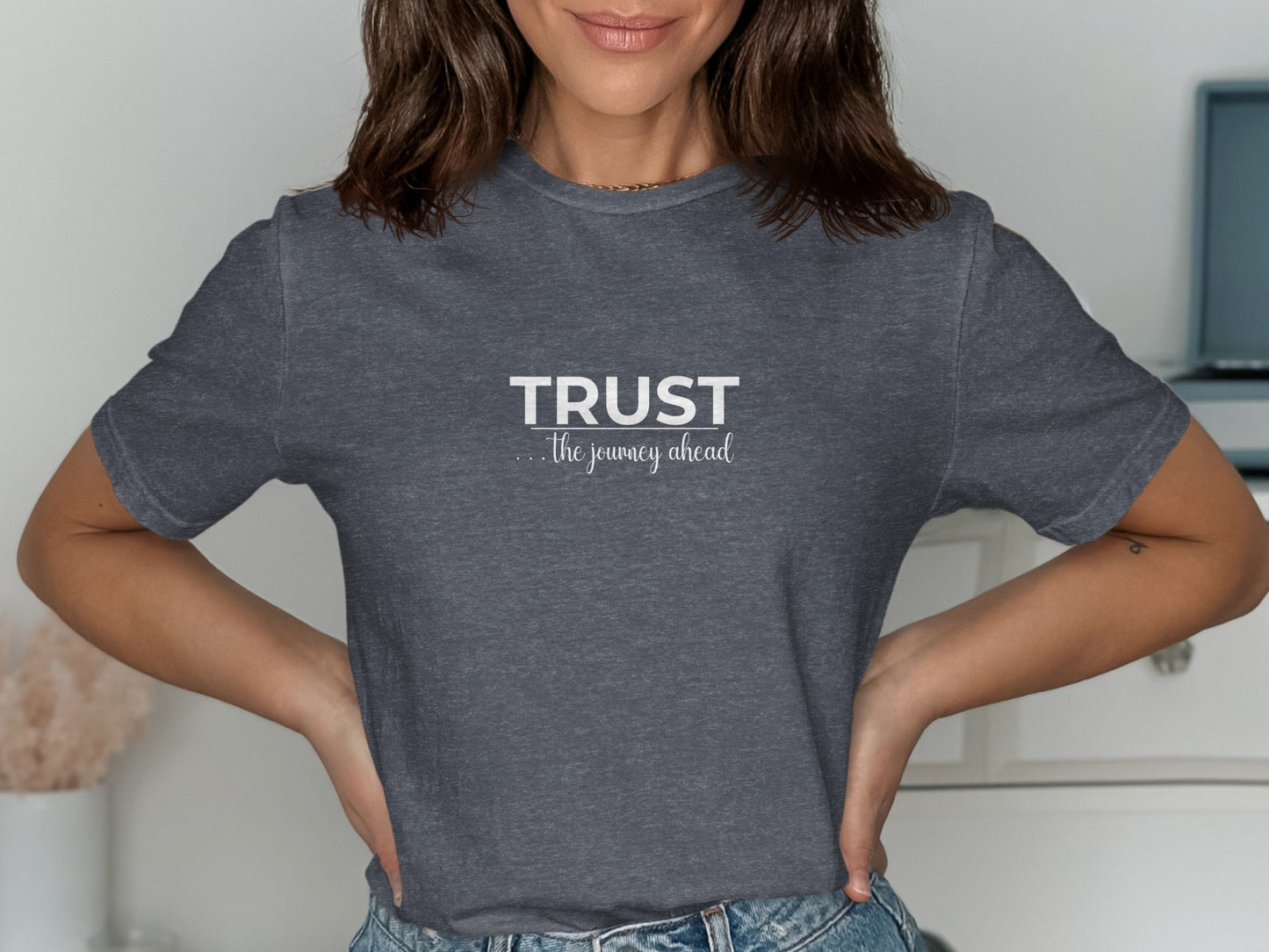 Trust the journey ahead printed shirt product type