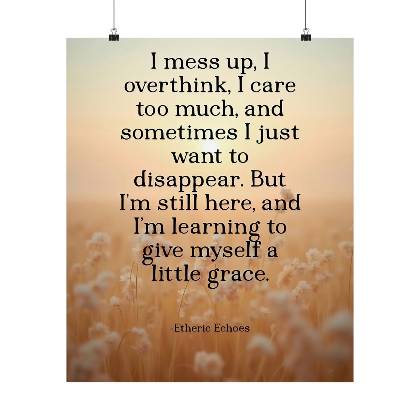 Poetic Affirmation Poster for Overthinkers
