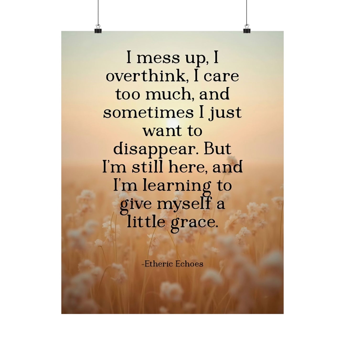 Poetic Affirmation Poster for Overthinkers