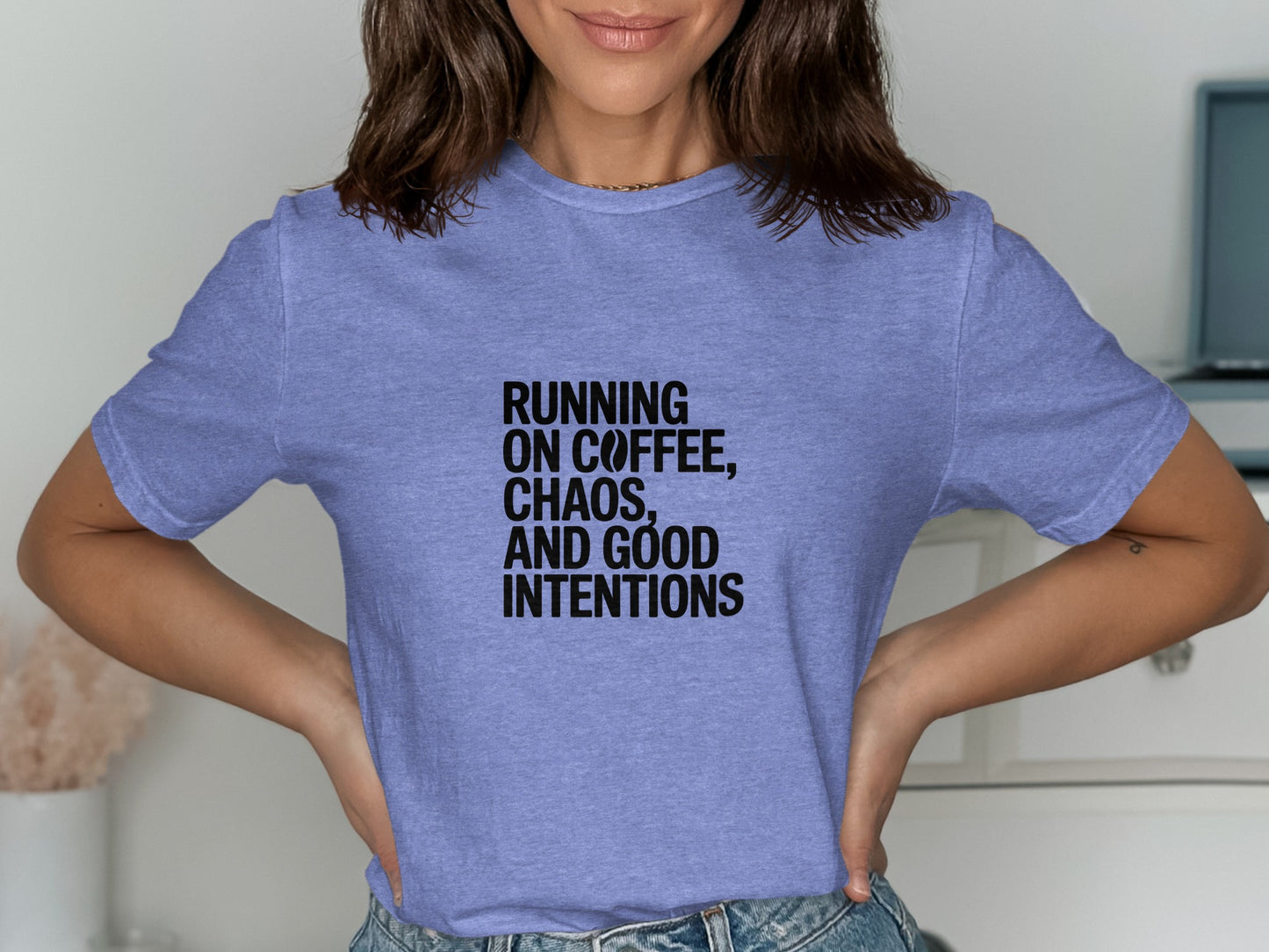 Running on Coffee Chaos and Good Intentions T-shirt product
