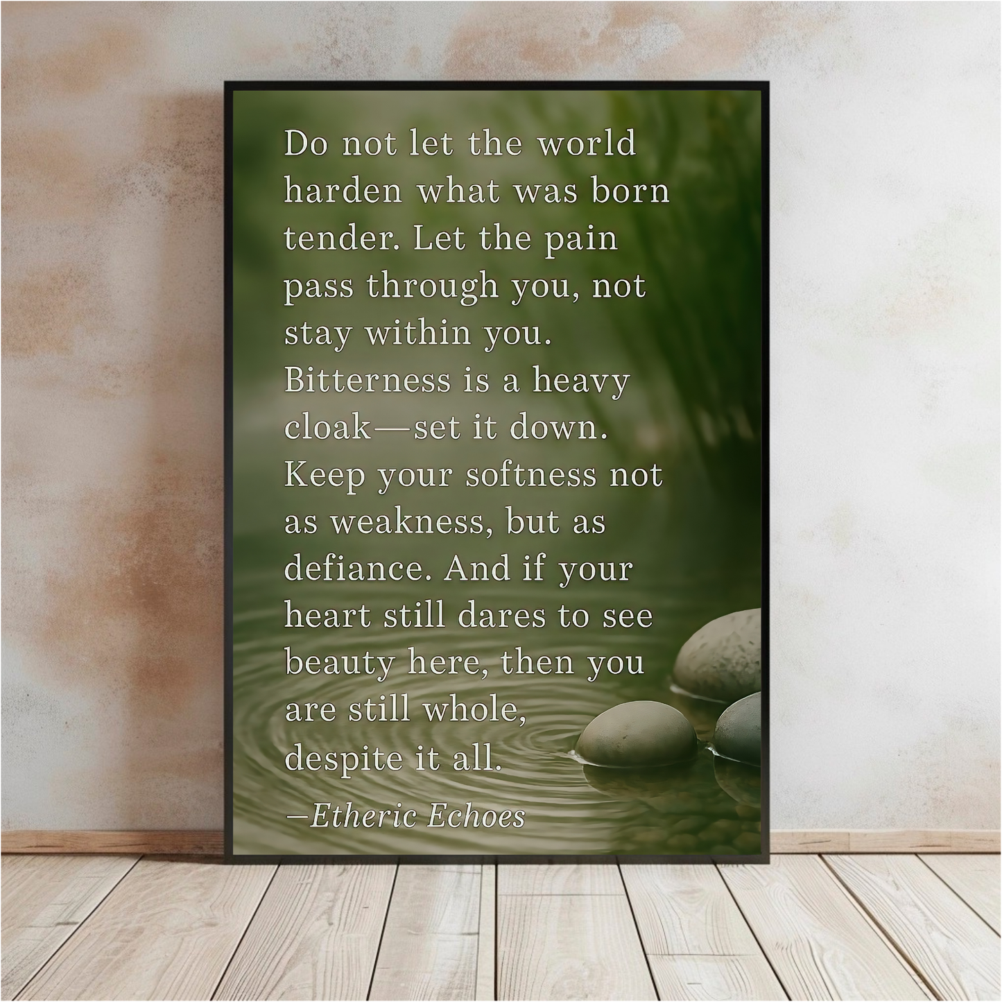 Inspirational Healing Quote Wall Art Stay Tender Green Zen Nature Poster