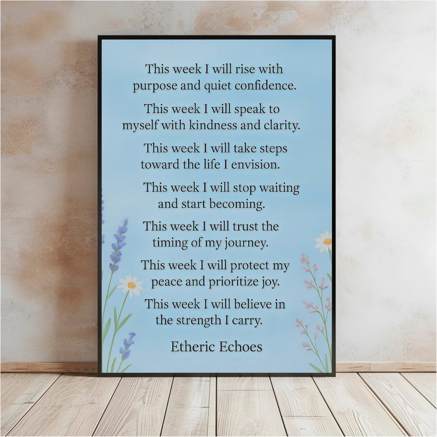Weekly Affirmations Poster This Week I Will Motivational Wall Art