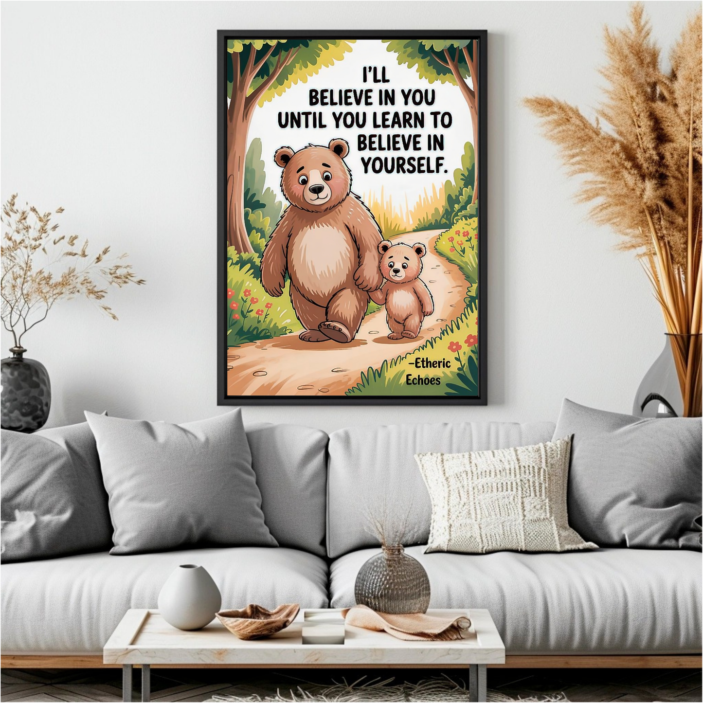 Printable Bear Wall Art I'll Believe in You Quote