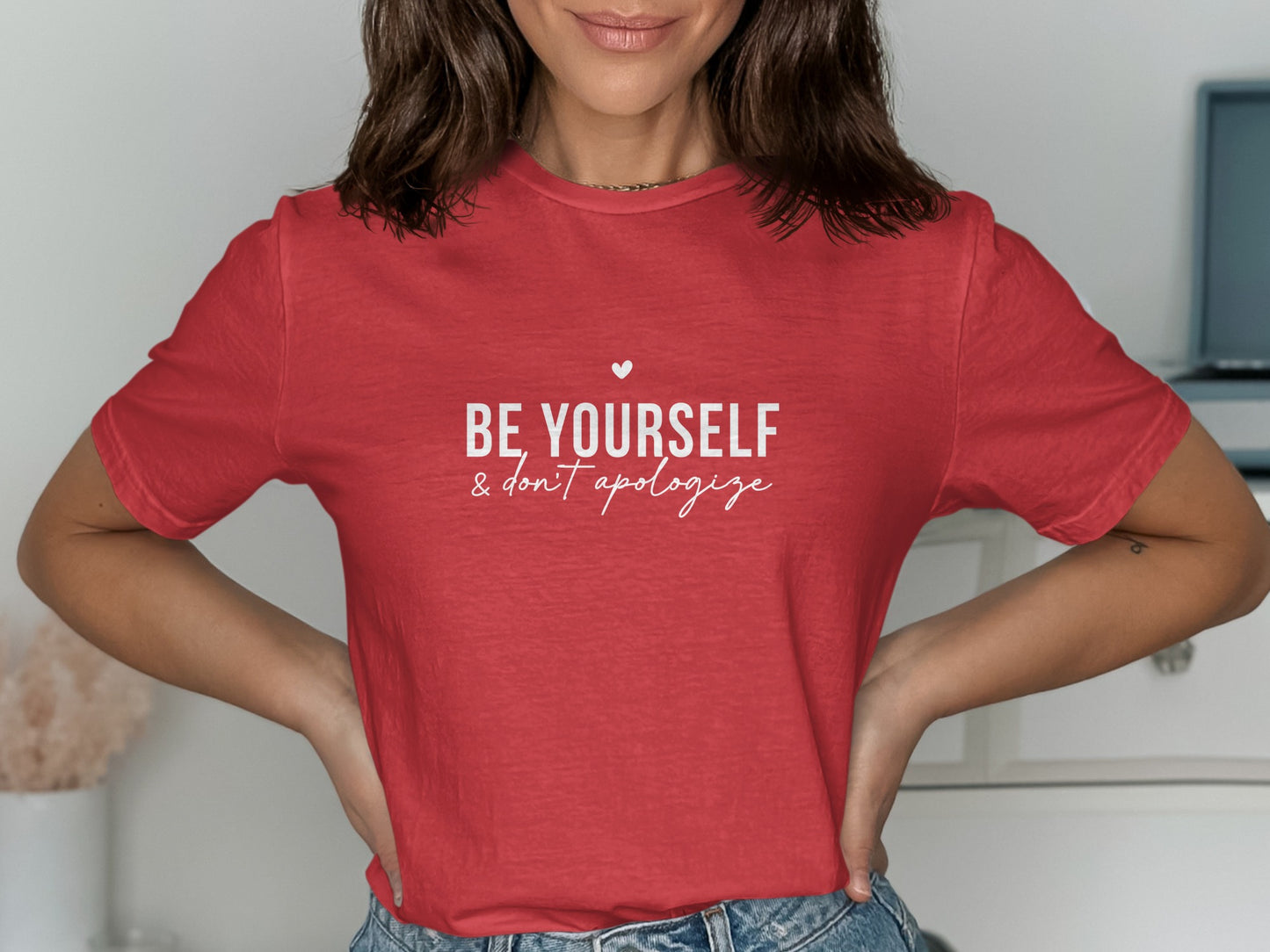 Be Yourself and Don't Apologize Graphic Tee product