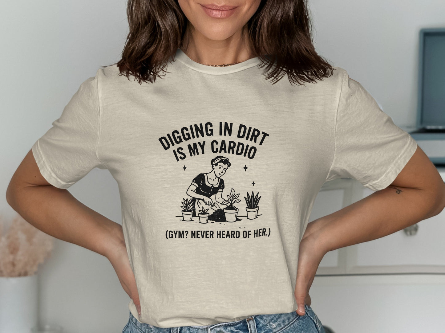 Digging in Dirt Is My Cardio Graphic T-shirt product type
