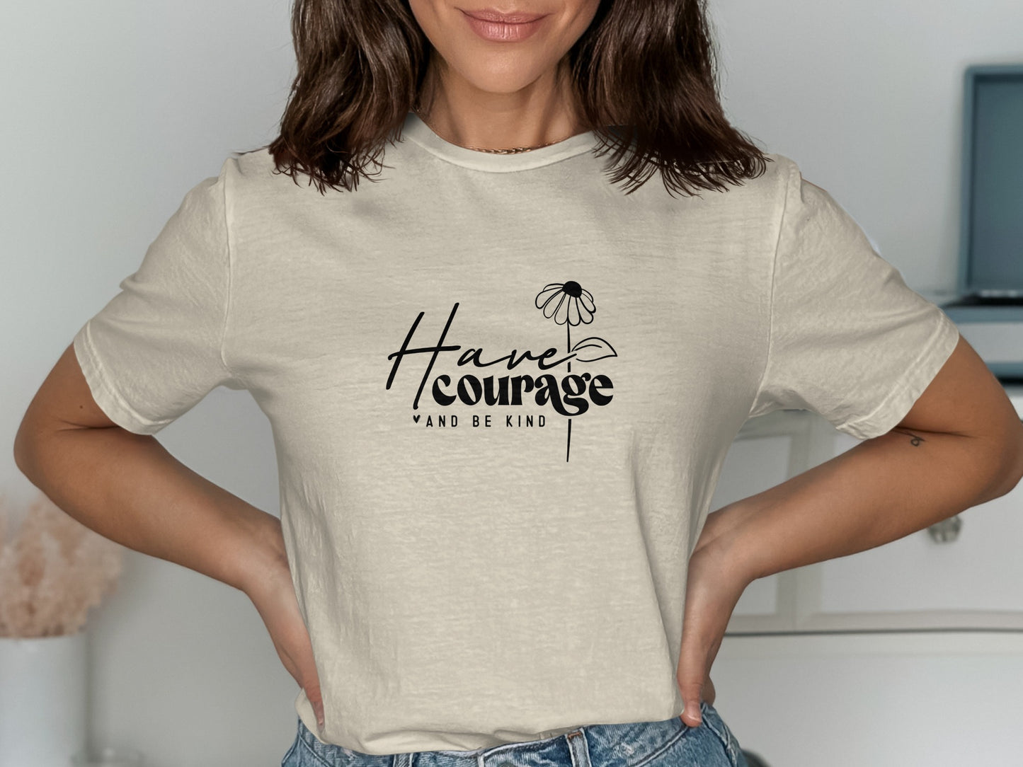 Have Courage And Be Kind Graphic T-shirt product