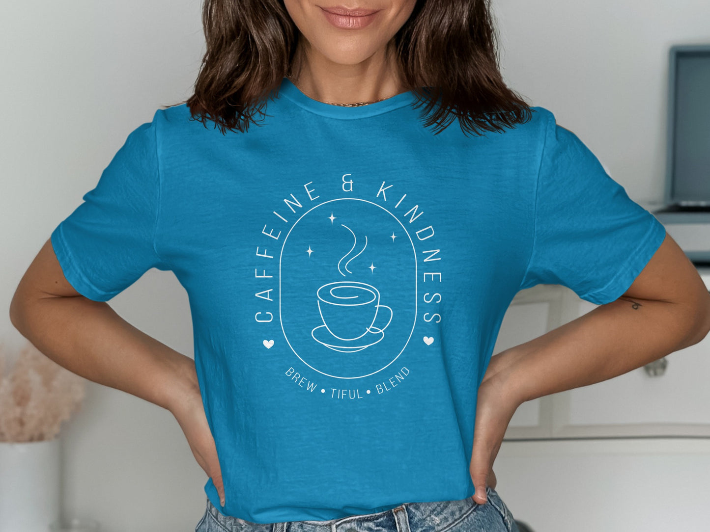 Caffeine and Kindness Brew Tiful Blend Shirt product type