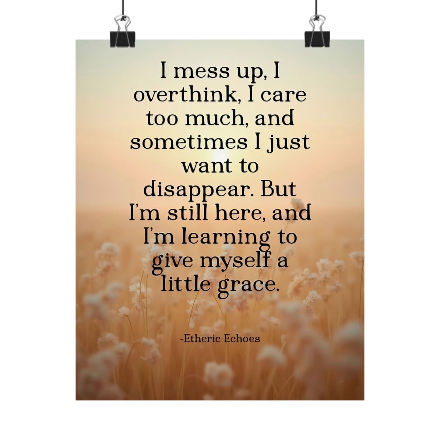 Poetic Affirmation Poster for Overthinkers