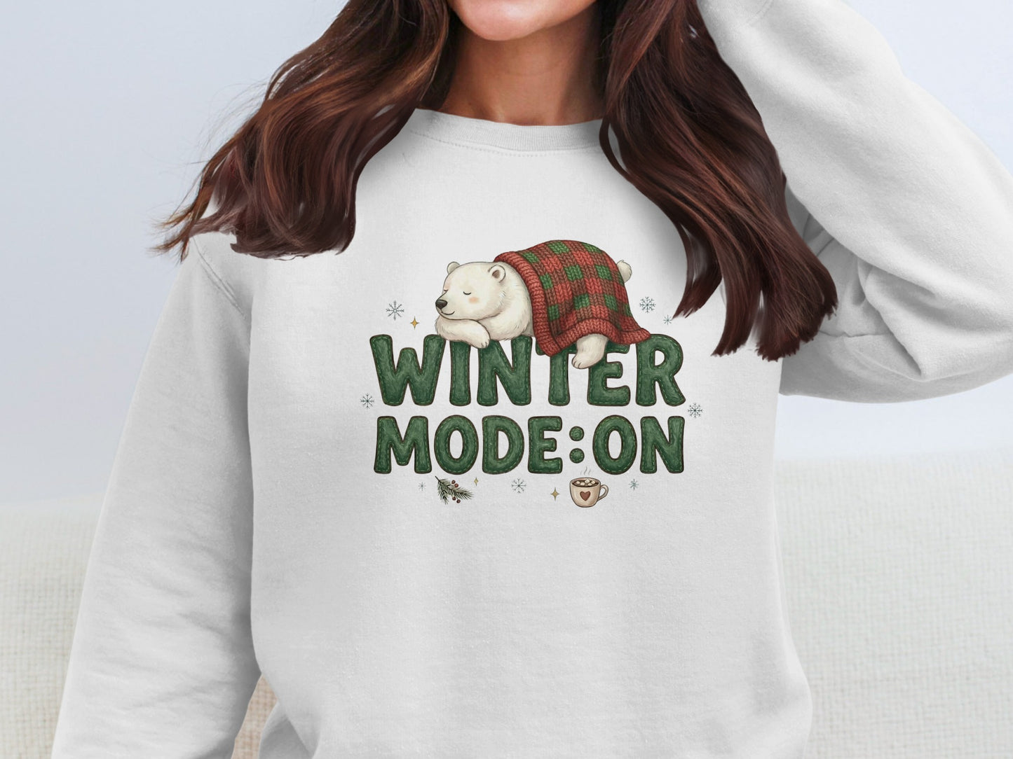 Winter Mode ON Sweater Perfect for Cold Days