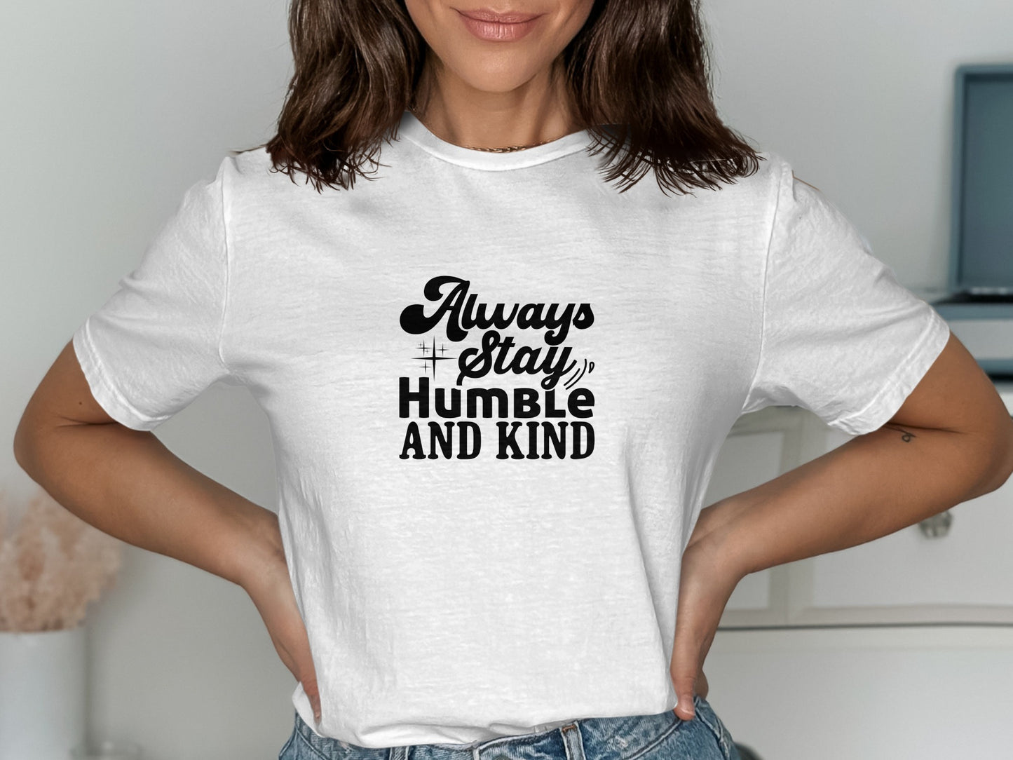 Always Stay Humble and Kind Graphic Tee product