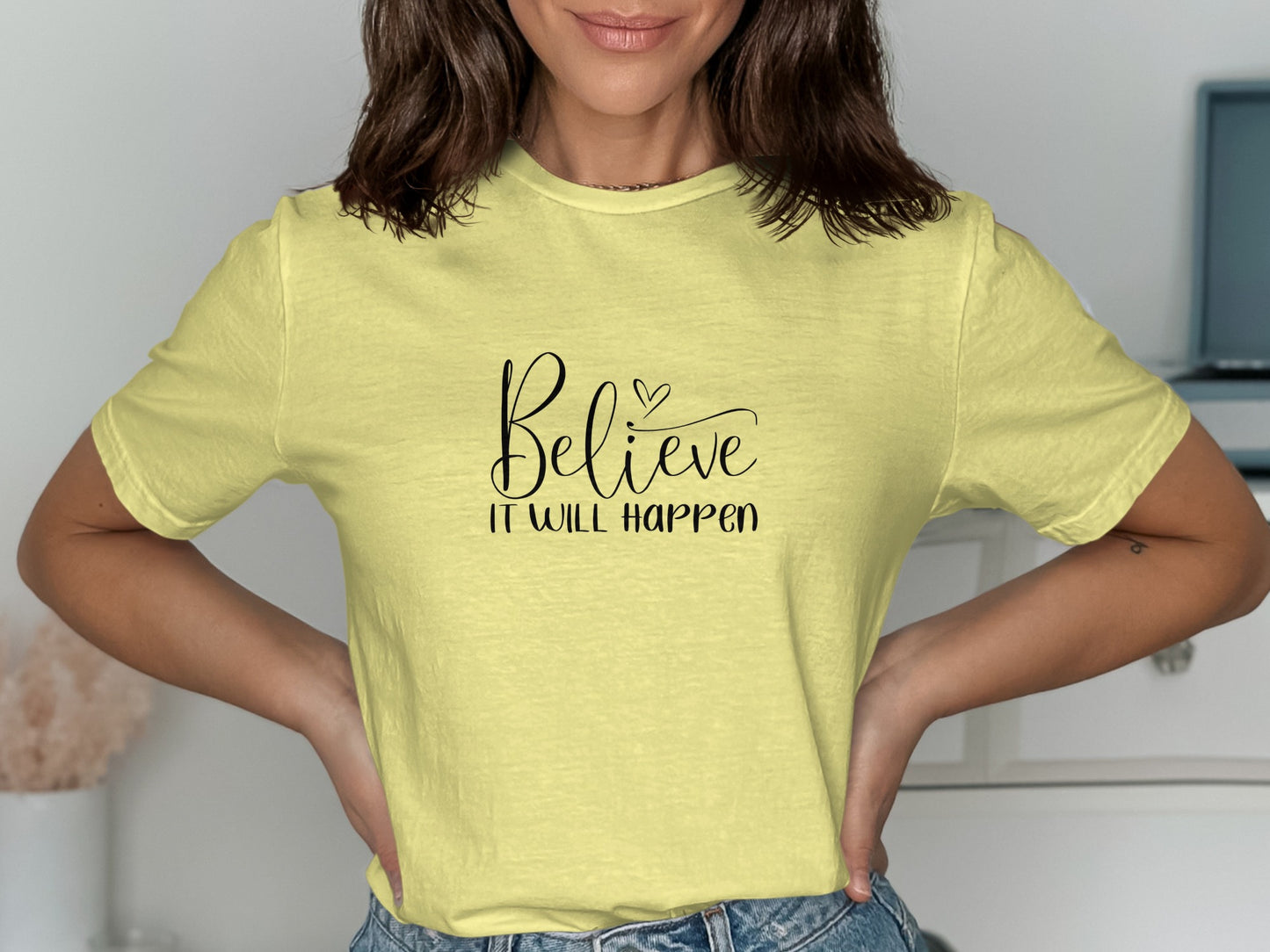 Believe It Will Happen Inspirational Shirt product type