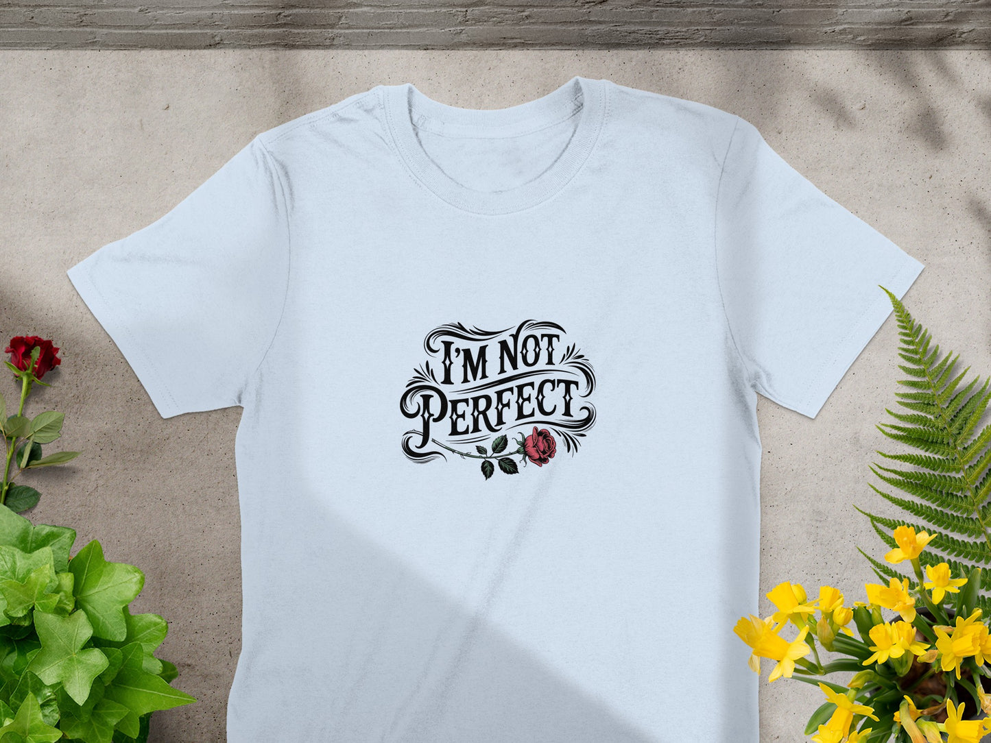 I'm Not Perfect Graphic Statement T-shirt product