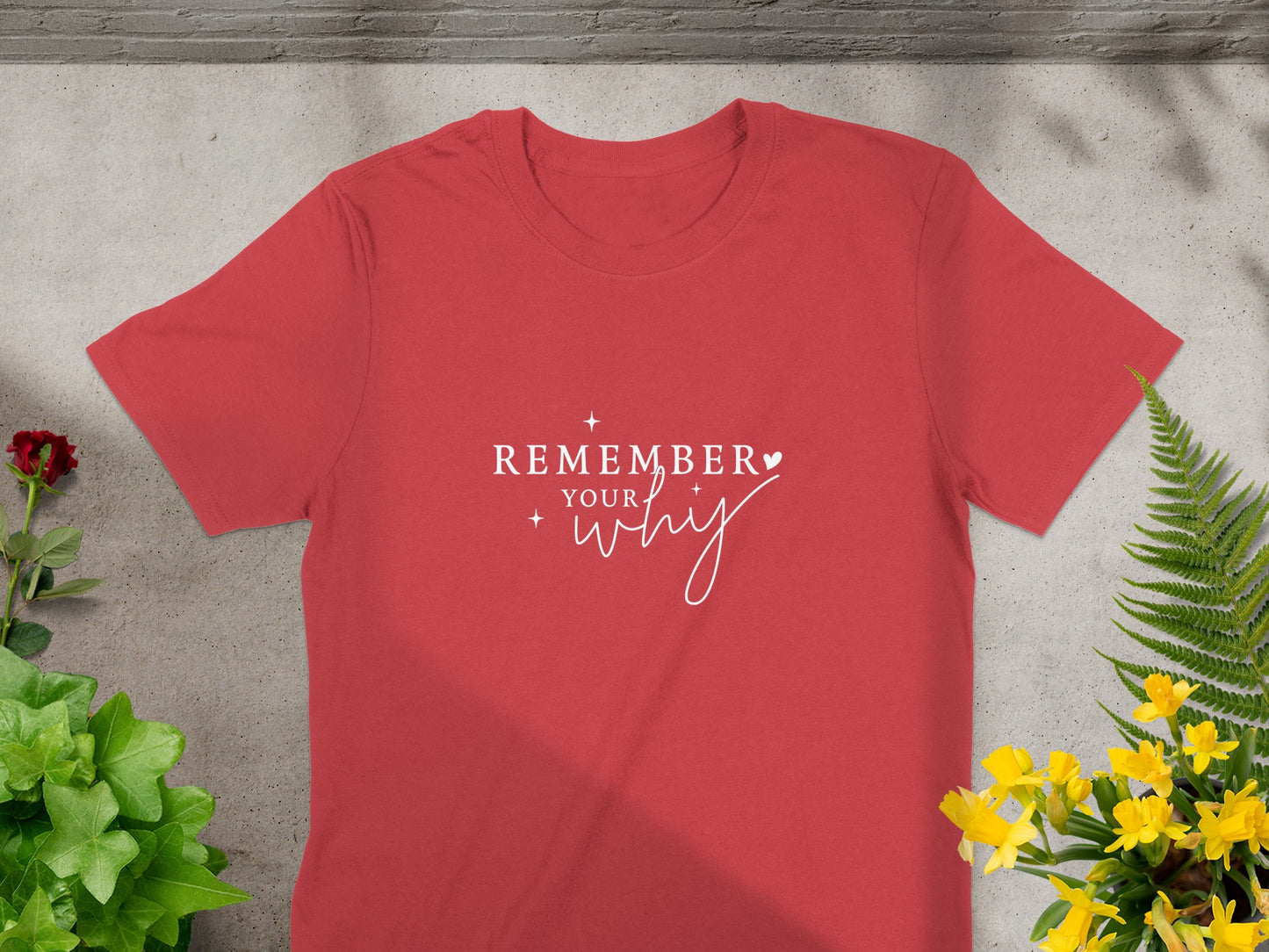 Remember Your Why Graphic Tee Shirt product type