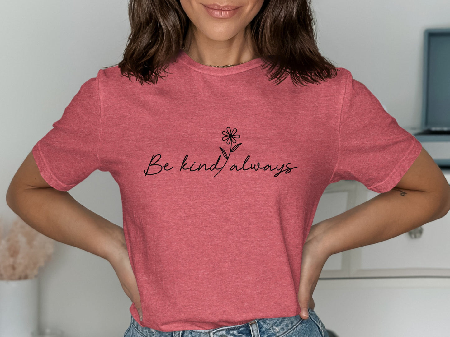 Be Kind Always Inspirational Graphic Tee product