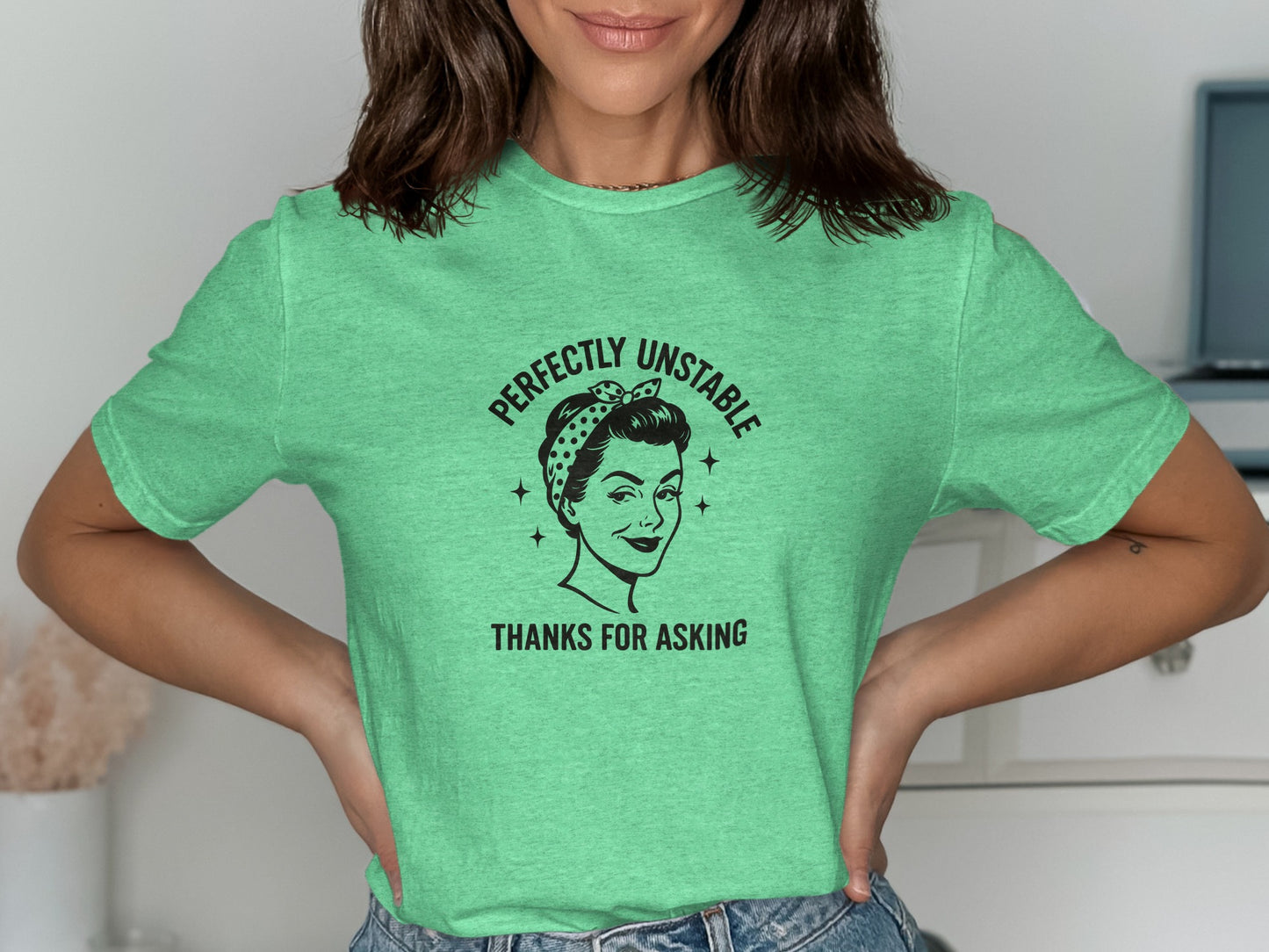 Perfectly Unstable Thanks For Asking shirt product