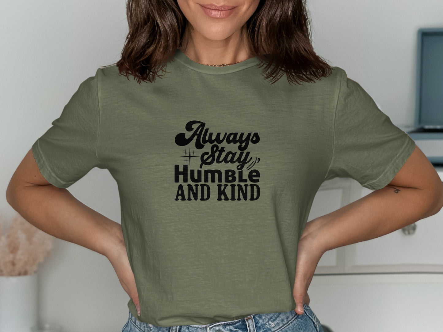 Always Stay Humble and Kind T-shirt product type