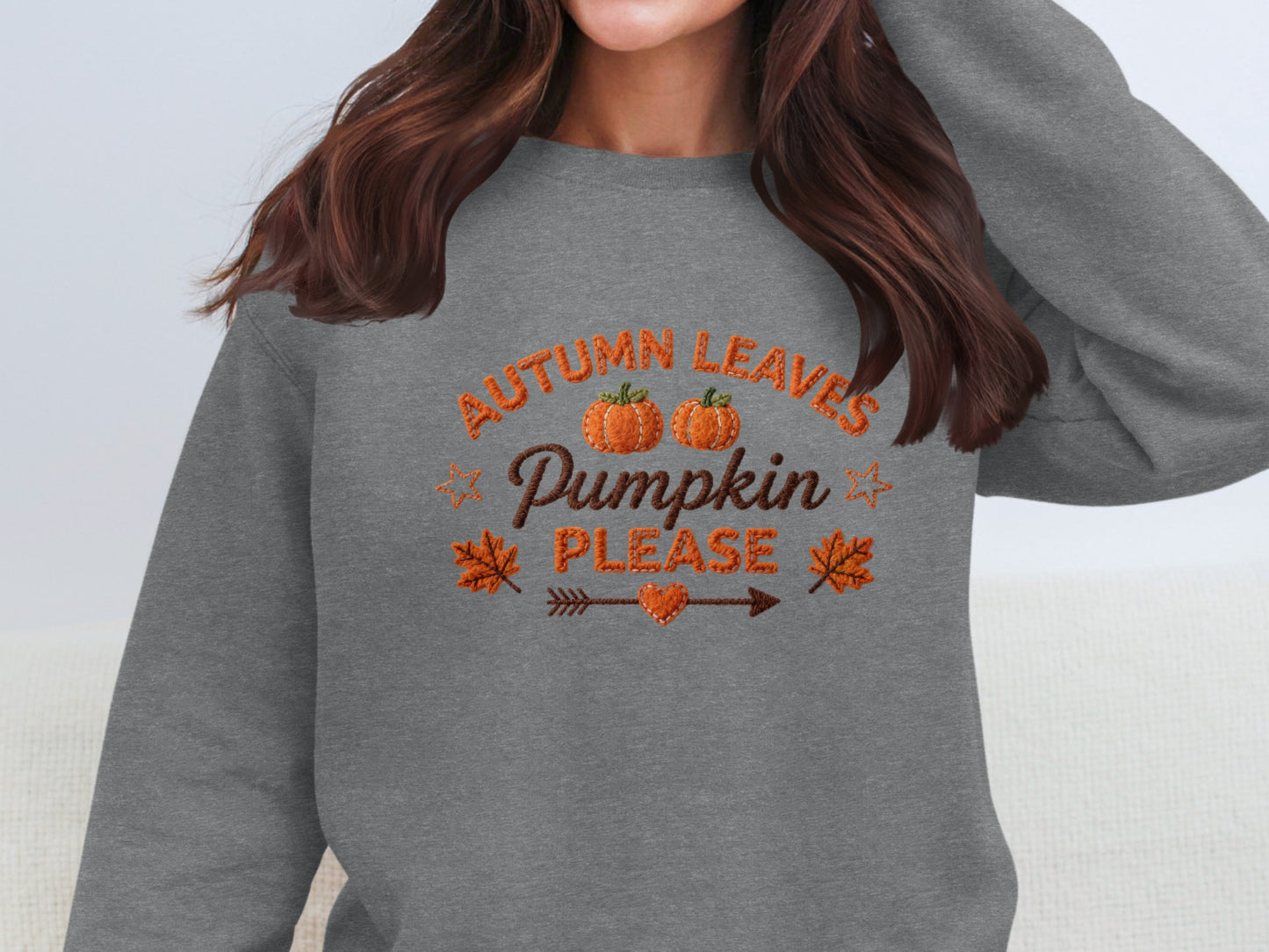 Autumn Leaves Pumpkin Please graphic sweatshirt