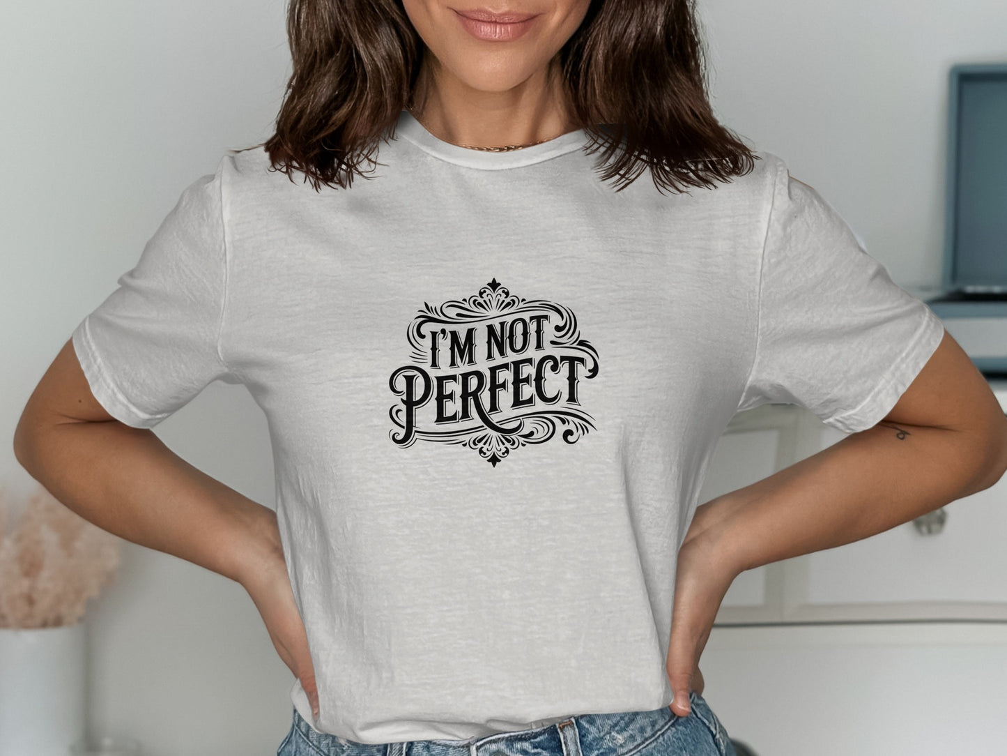 I'm Not Perfect Statement T-Shirt product