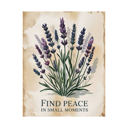 Find Peace In Small Moments Poster
