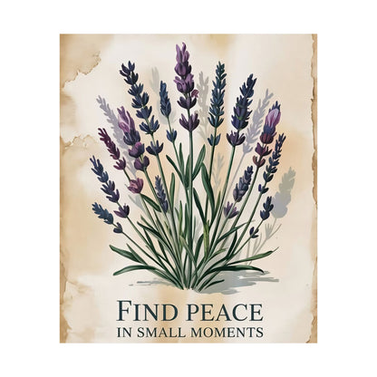 Find Peace In Small Moments Poster