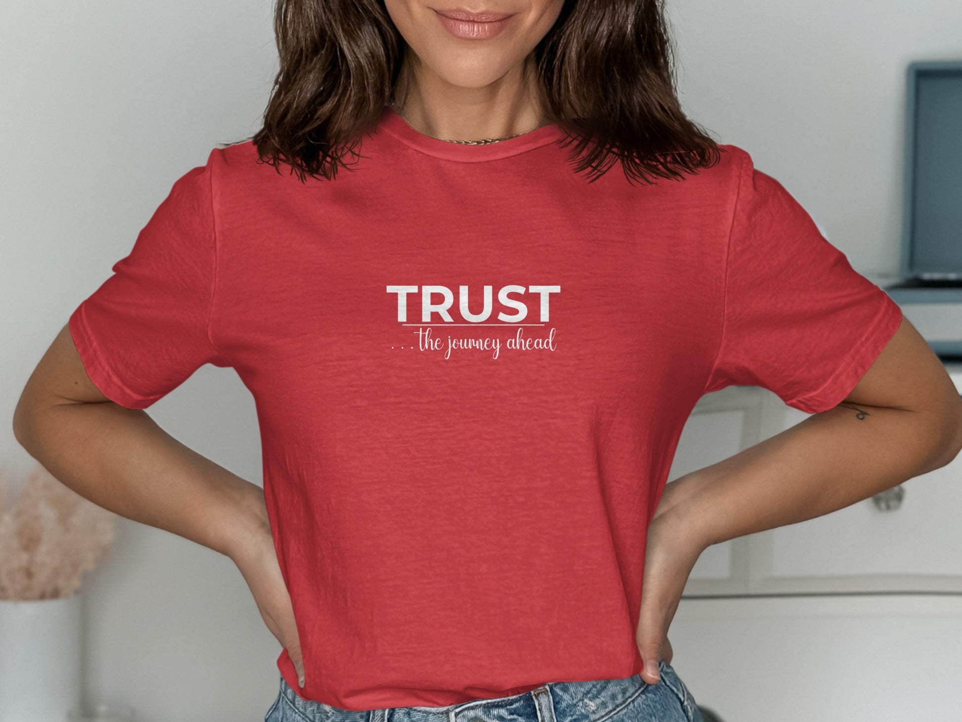 Trust the Journey Ahead Statement Shirt product