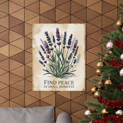 Find Peace In Small Moments Poster