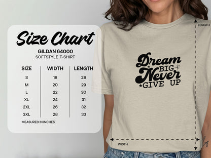 Dream Big Never Give Up Softstyle T-shirt product type