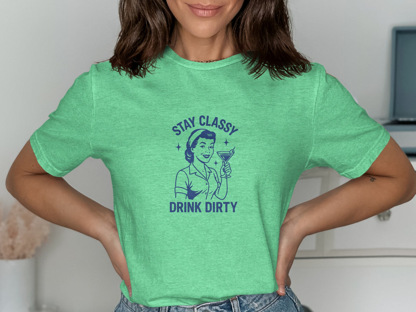 Stay Classy Drink Dirty Graphic T-shirt product type