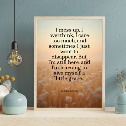 Poetic Affirmation Poster for Overthinkers