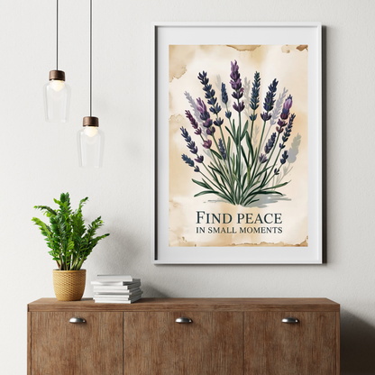 Find Peace In Small Moments Poster