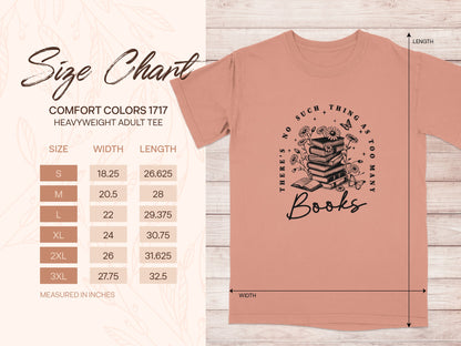 There's No Such Thing As Too Many Books Tee product