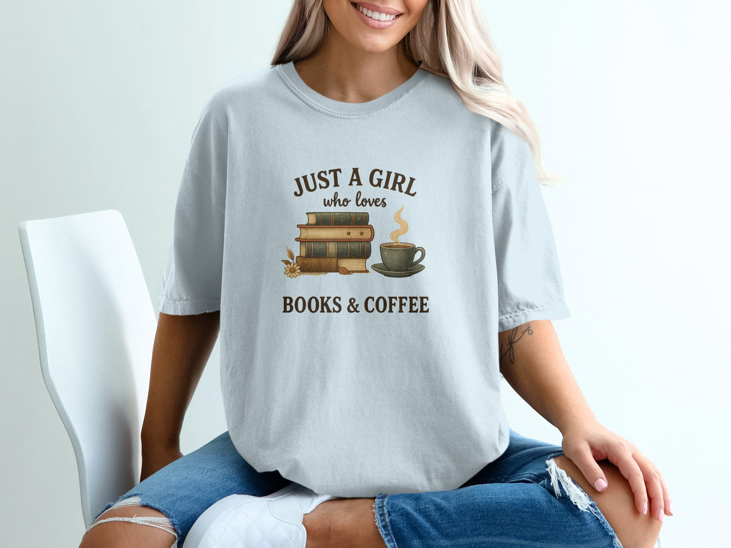 Just a Girl Who Loves Books and Coffee t-shirt product type