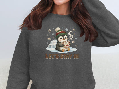 Cozy Penguin Let's Stay In Graphic Sweatshirt