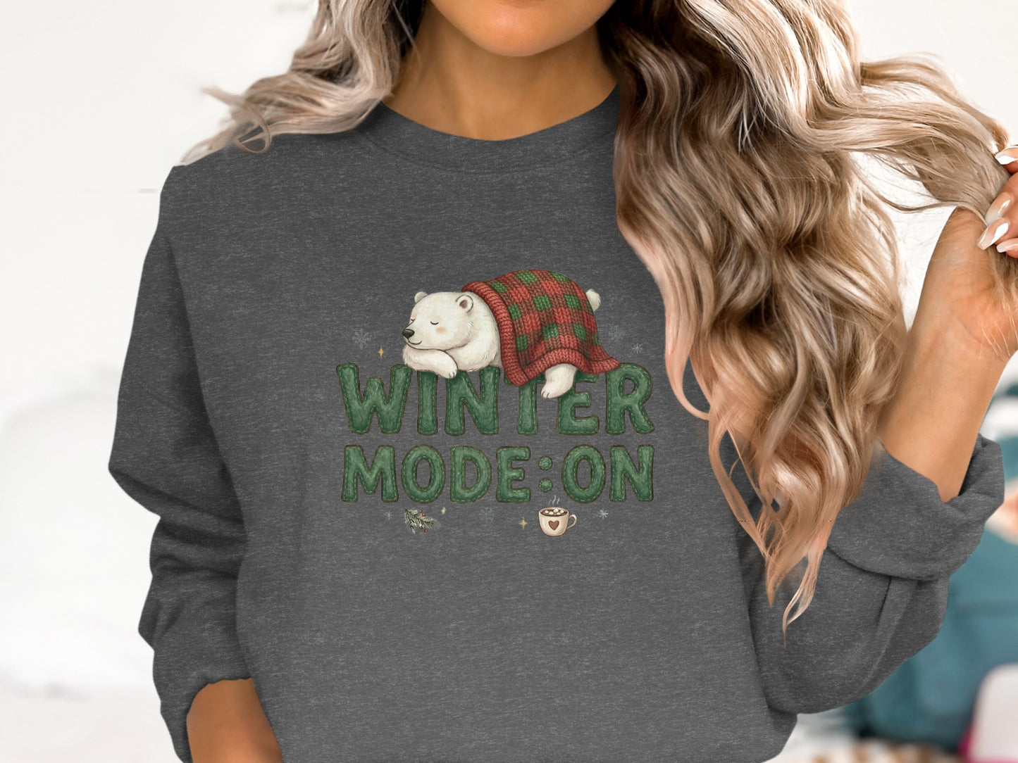 Winter Mode On Sweatshirt with Cozy Bear Design