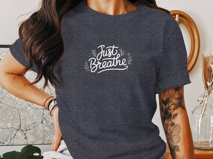 Just Breathe Graphic Tee Shirt Casual Relaxed Fit product type