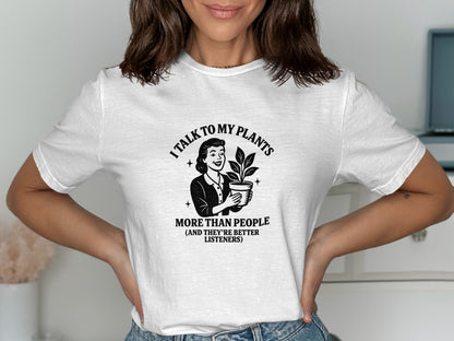 I Talk to My Plants More Than People T-shirt product type
