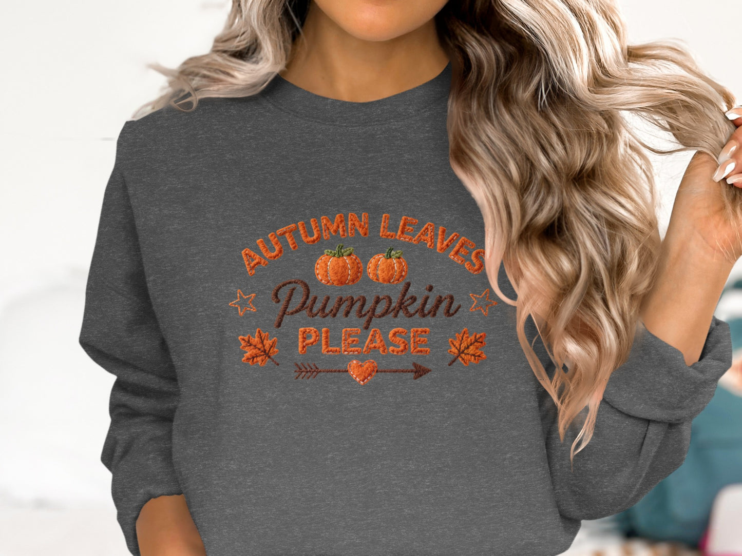 Autumn Leaves Pumpkin Please Sweatshirt