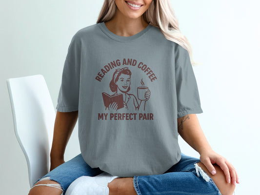 Reading And Coffee My Perfect Pair T-shirt product