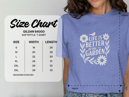 Life Is Better in the Garden T-Shirt product type