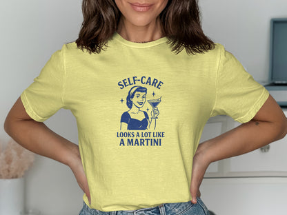 Self-Care Looks A Lot Like A Martini T-Shirt product