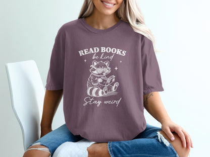 Read Books Be Kind Stay Weird Graphic T-Shirt product