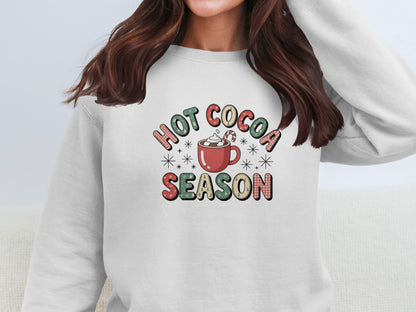 Hot Cocoa Season Cozy Sweatshirt for Winter Fun