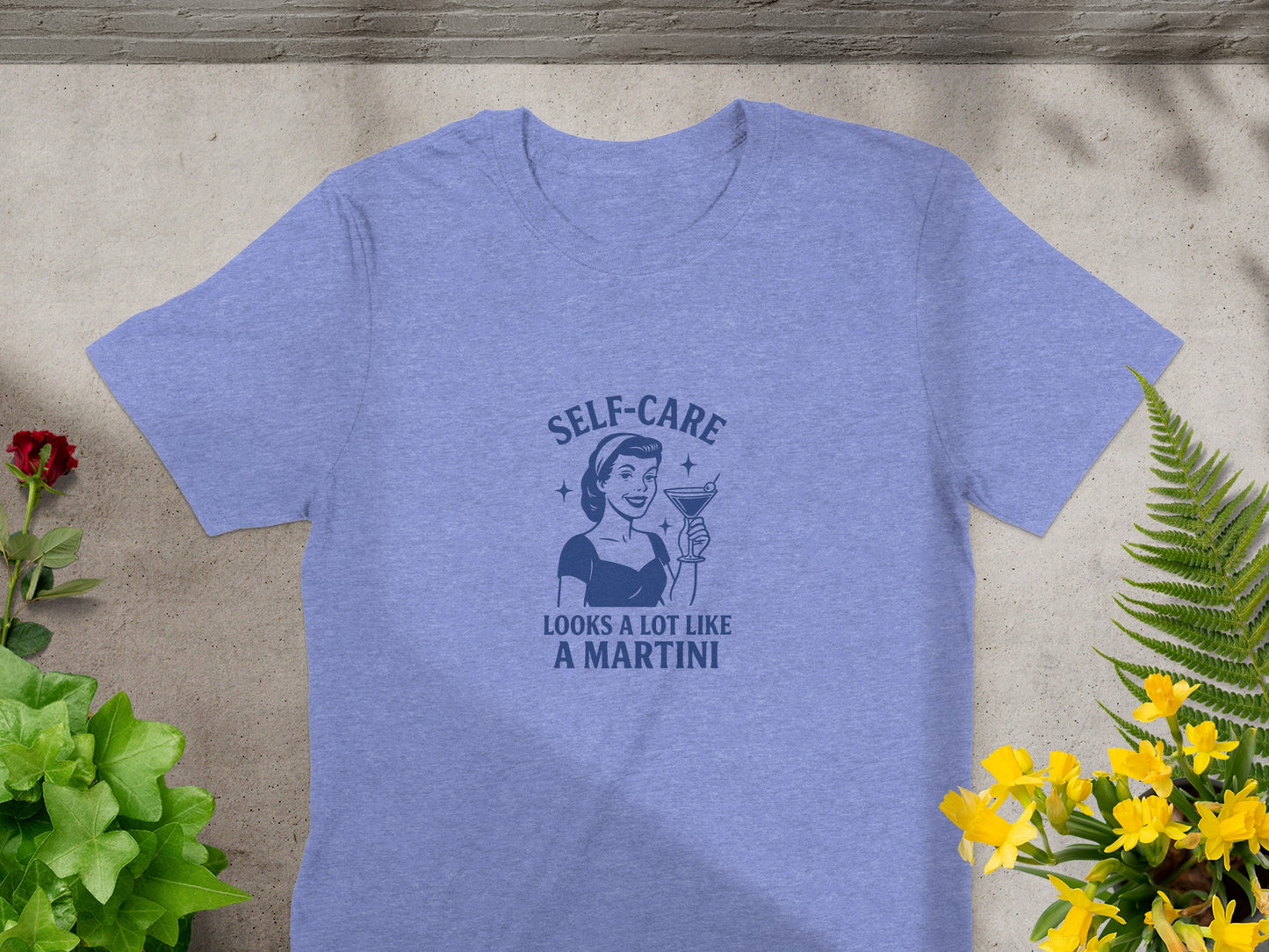 Self-Care Looks a Lot Like a Martini t-shirt product type