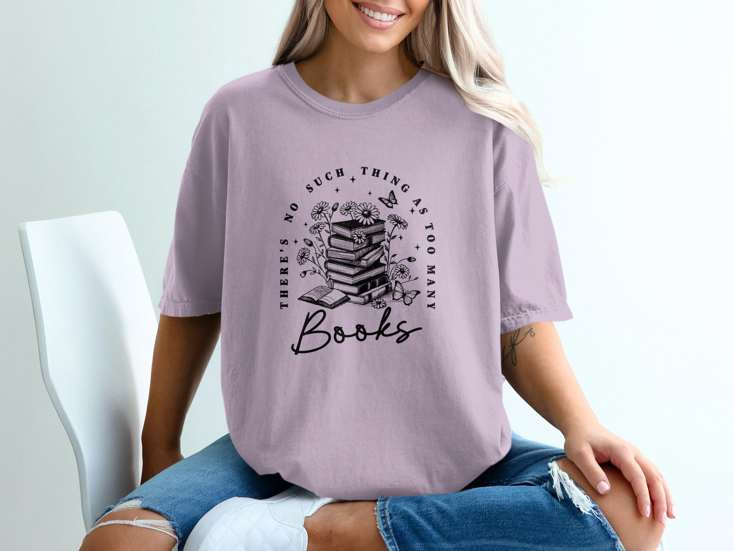 There's No Such Thing As Too Many Books T-shirt product