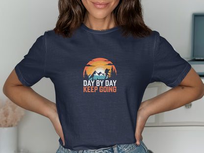 Motivational Day By Day Keep Going T-shirt product type