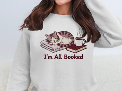 I'm All Booked Cute Cat and Coffee Sweatshirt